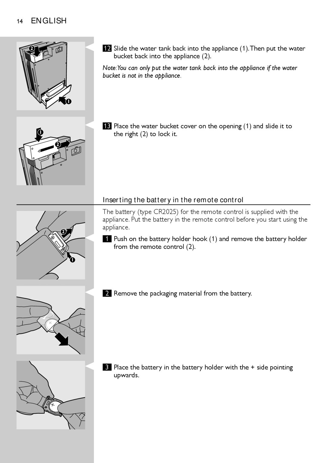 Philips AC4083 manual The right 2 to lock it, Inserting the battery in the remote control 